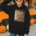Education Is Freedom Teacher Books Black History Women Graphic Youth Hoodie Education Is Freedom Teacher Books Black History Women Graphic Youth Hoodie