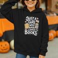Just a Girl Who Loves Books Bookish Readers Book Lover Girls Graphic Youth Hoodie Just a Girl Who Loves Books Bookish Readers Book Lover Girls Graphic Youth Hoodie