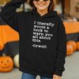 I Literally Wrote A Book To Warn You All About This Orwell Graphic Youth Hoodie I Literally Wrote A Book To Warn You All About This Orwell Graphic Youth Hoodie