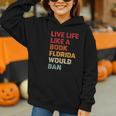 Live Life Like A Book Florida Would Ban Vintage Pride Month Graphic Youth Hoodie Live Life Like A Book Florida Would Ban Vintage Pride Month Graphic Youth Hoodie