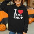 I Love Fairy Smut Book Lover Saying Graphic Youth Hoodie