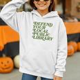 Defend Your Local Public Library For Book Lovers Graphic Youth Hoodie Defend Your Local Public Library For Book Lovers Graphic Youth Hoodie
