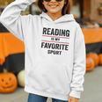 Reading Is My Favorite Sport Book Lover Quote Graphic Youth Hoodie