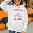 Storytelling Is What Life Is All About Book Graphic Youth Hoodie