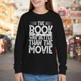 The Book Was Better Than The Movie Youth Long Sleeve Tee