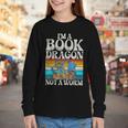 Im a Book Dragon Not a Worm Dragon Youth Long Sleeve Tee