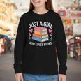 Book Nerd Just A Girl Who Loves Books Literary Enthusiast Youth Long Sleeve Tee