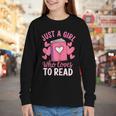 Bookworm Just A Girl Who Loves To Read Youth Long Sleeve Tee
