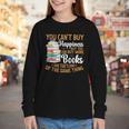 You Can't Buy Happiness But You Can Buy More Books Read Youth Long Sleeve Tee You Can't Buy Happiness But You Can Buy More Books Read Youth Long Sleeve Tee
