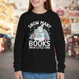 Christmas Reading Snowman So Many Books Men Women Kids Youth Long Sleeve Tee