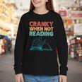 Cranky When Not Reading Retro Vintage Book Lover Youth Long Sleeve Tee Cranky When Not Reading Retro Vintage Book Lover Youth Long Sleeve Tee