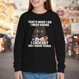 Das Ist Es Was Ich Tue Ich Lese Books Crochet And Youth Long Sleeve Tee