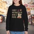Easily Distracted By Dogs And Books Pets Books Lovers Youth Long Sleeve Tee Easily Distracted By Dogs And Books Pets Books Lovers Youth Long Sleeve Tee