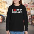 Fun I Love My Library Book Reader Bookworm Librarian Costume Youth Long Sleeve Tee