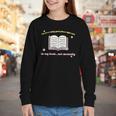 I'm In A Really Good Place Right Now In My Book Youth Long Sleeve Tee