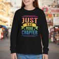 JUST ONE MORE CHAPTER Fun Reading Book Lover Youth Long Sleeve Tee