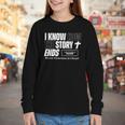 I Know How The Story Ends Book Of Revelation Jesus Is King Youth Long Sleeve Tee