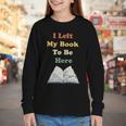 I Left My Book To Be Here Vintage Bookworm Youth Long Sleeve Tee I Left My Book To Be Here Vintage Bookworm Youth Long Sleeve Tee