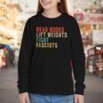 Read Books Lift Weights Fight Fascists Reading Youth Long Sleeve Tee