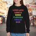 Sarcastic Live Life Like a Book Florida Would Ban Youth Long Sleeve Tee Sarcastic Live Life Like a Book Florida Would Ban Youth Long Sleeve Tee