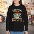 I Tried To Form A Gang Once But It Turned Into A Book Club Youth Long Sleeve Tee