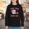 Valentines Day Book Read Your Heart Out Women Men Kids Youth Long Sleeve Tee