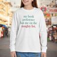 My Book Preference Has Me On The Naughty List For Christmas Youth Long Sleeve Tee My Book Preference Has Me On The Naughty List For Christmas Youth Long Sleeve Tee