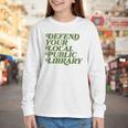 Defend Your Local Public Library For Book Lovers Youth Long Sleeve Tee Defend Your Local Public Library For Book Lovers Youth Long Sleeve Tee