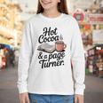 Hot Cocoa And a Page Turner Book Lovers Hot Chocolate Youth Long Sleeve Tee