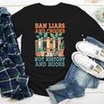 Ban Liars And Crooks Not History And Books Bookworm Library Youth Long Sleeve Tee Ban Liars And Crooks Not History And Books Bookworm Library Youth Long Sleeve Tee