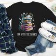 Im With The Banned Book Readers Librarians Read Banned Books Youth Long Sleeve Tee