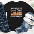 Book Lover Humor What Happens At Book Club Stays Youth Long Sleeve Tee