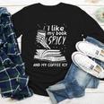 I Like My Book Spicy Read Reading Librarian Men Women Kids Youth Long Sleeve Tee