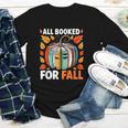 All Booked For Fall Book Pumpkin Autumn Thanksgiving Teacher Youth Long Sleeve Tee All Booked For Fall Book Pumpkin Autumn Thanksgiving Teacher Youth Long Sleeve Tee