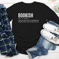 Bookish Definition Hilarious Bookworm Book Lover Reading Bookworm -Adults - Small Short Sleeve T-Shirt Youth Long Sleeve Tee Bookish Definition Hilarious Bookworm Book Lover Reading Bookworm -Adults - Small Short Sleeve T-Shirt Youth Long Sleeve Tee