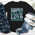 Books Are My Love Language Retro Book Quote Youth Long Sleeve Tee