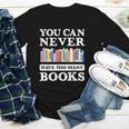 You Can Never Have Too Many Books Reading Lover Outfit Youth Long Sleeve Tee