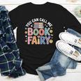 You Can Call Me Book Fairy Reading Magical Hobby Youth Long Sleeve Tee
