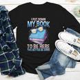 I Closed My Book To Be Here Shirt I Closed My Books Youth Long Sleeve Tee I Closed My Book To Be Here Shirt I Closed My Books Youth Long Sleeve Tee