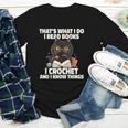 Das Ist Es Was Ich Tue Ich Lese Books Crochet And Youth Long Sleeve Tee