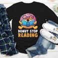 Donut Stop Reading Cute Book Reader Bookworm Donut Day Youth Long Sleeve Tee Donut Stop Reading Cute Book Reader Bookworm Donut Day Youth Long Sleeve Tee