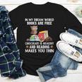 In My Dream World Books Are Free Chocolate Is Healthy Book Youth Long Sleeve Tee