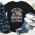 Drink Coffee Read Books Be Happy Vintage Book Reader Readers Youth Long Sleeve Tee Drink Coffee Read Books Be Happy Vintage Book Reader Readers Youth Long Sleeve Tee