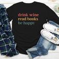 Drink Wine Read Books Be Happy Youth Long Sleeve Tee