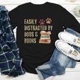 Easily Distracted By Dogs And Books Pets Books Lovers Youth Long Sleeve Tee Easily Distracted By Dogs And Books Pets Books Lovers Youth Long Sleeve Tee