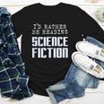 I'd Rather Be Reading Science Fiction Sci Fi Book Reader Youth Long Sleeve Tee I'd Rather Be Reading Science Fiction Sci Fi Book Reader Youth Long Sleeve Tee