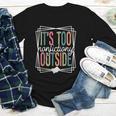 It's Too Nonfictiony Outside Reading Quote Bookish Youth Long Sleeve Tee