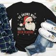 He Knows What You'Ve Been Reading Book Lover Women Santa Youth Long Sleeve Tee