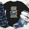 I Have No Cruise Control-It's Like They Book Themselves Youth Long Sleeve Tee