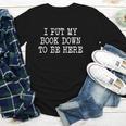 I Put My Book Down To Be Here Youth Long Sleeve Tee